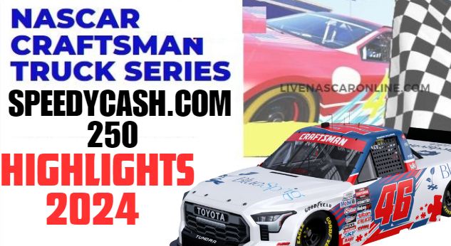 NASCAR Truck Series SpeedyCash 250 At Texas Highlights 2024