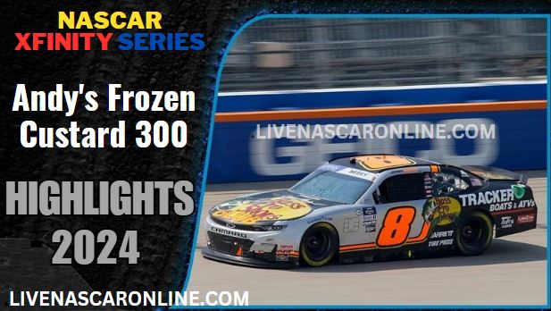NASCAR Xfinity Andys Frozen Custard 300 Race Highlights 2024