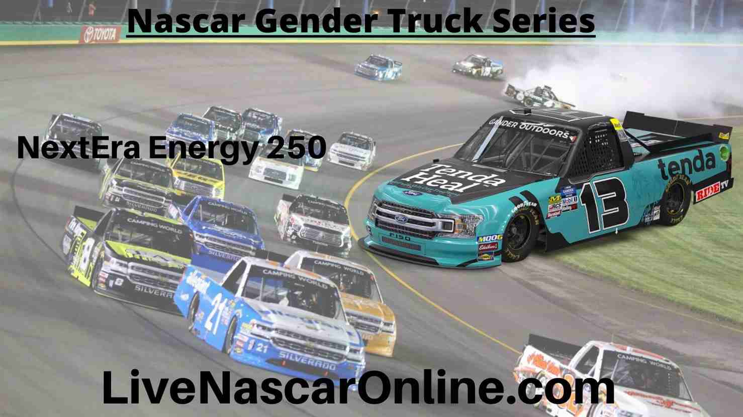 live-nextera-energy-resources-250-truck-series-stream