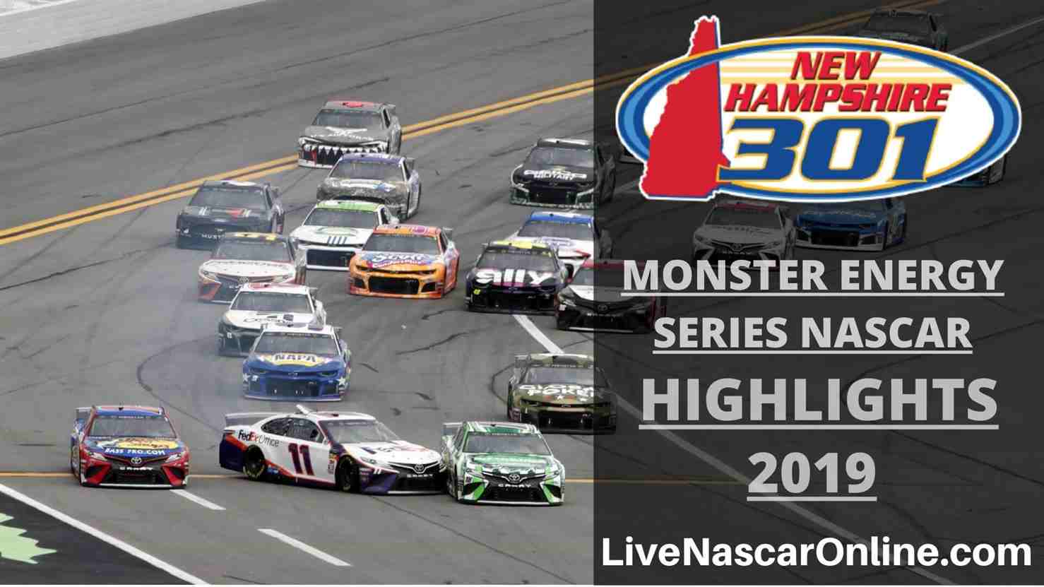 NASCAR Monster Energy Series Foxwoods Resort Casino 301 Highlights 2019 Online