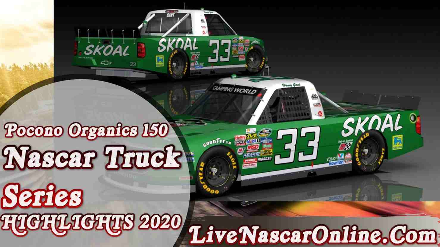 Pocono Organics 150 NASCAR Truck Highlights 2020