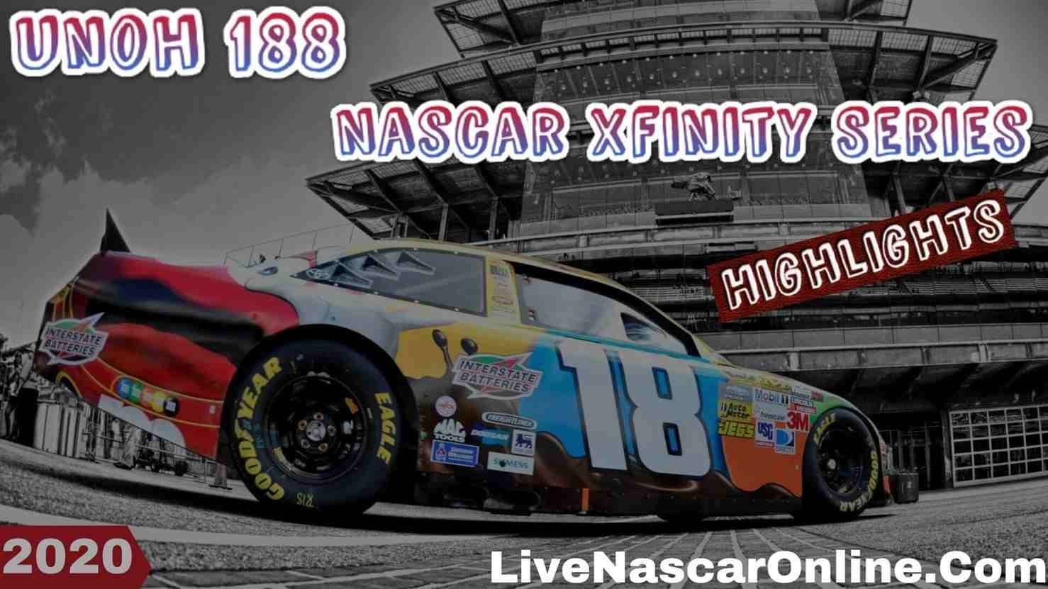 Unoh 188 Nascar Xfinity Series Highlights 2020