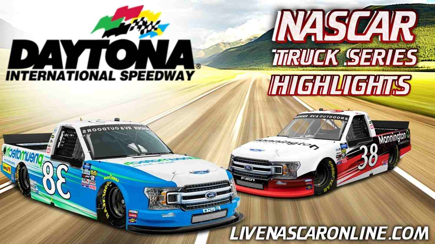 NextEra Energy 250 Extended Highlights 2021 Nascar Truck Series