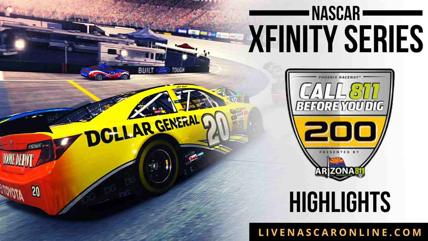 Call 811 Before You Dig 200 Highlights 2021 Nascar Xfinity Series