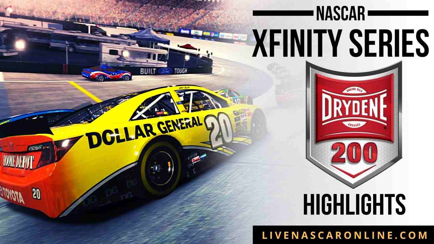 Drydene 200 Highlights 2021 Nascar Xfinity Series