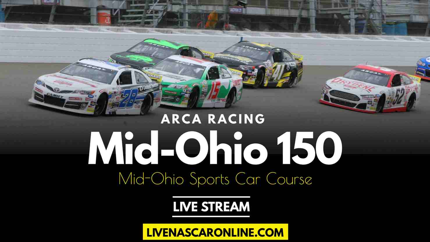 Mid Ohio ARCA 150 Live Stream