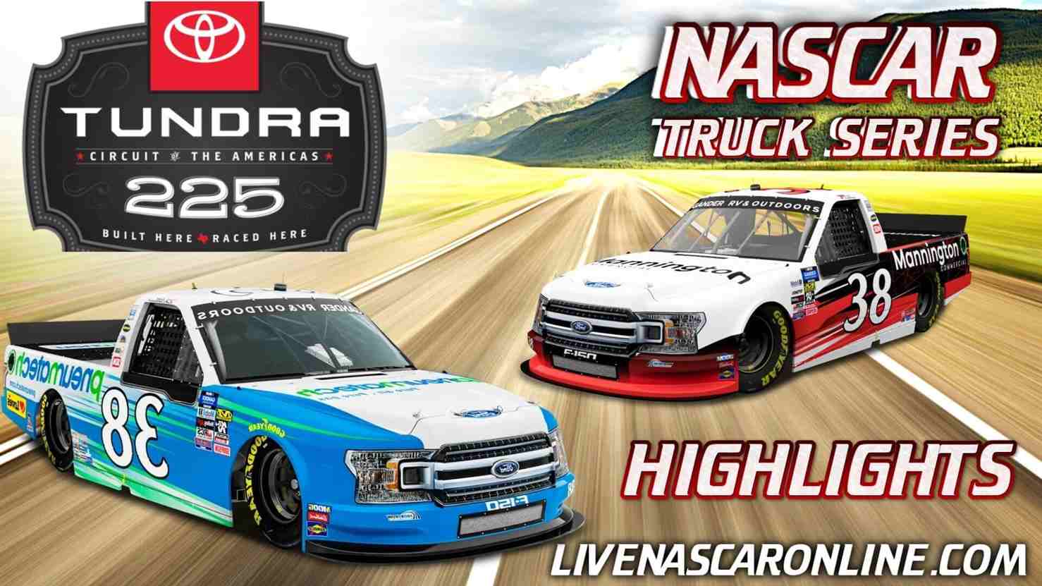 Toyota Tundra 225 Highlights 2021 Nascar Truck