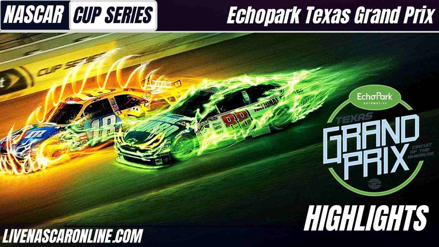 EchoPark Texas Grand Prix Highlights 2021 Nascar Cup