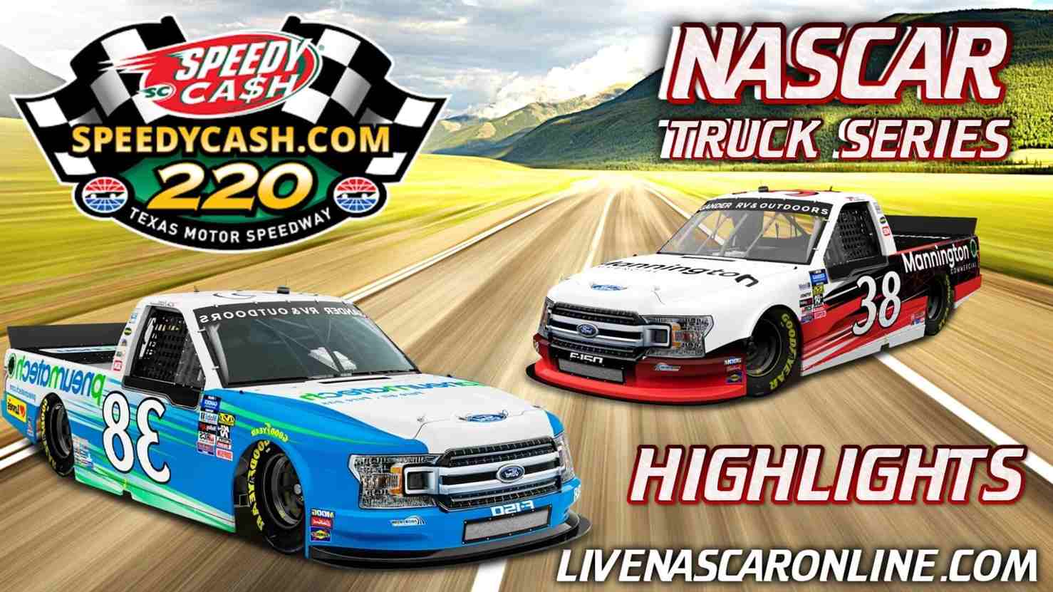 SpeedyCashcom 220 Highlights 2021 Nascar Truck Series