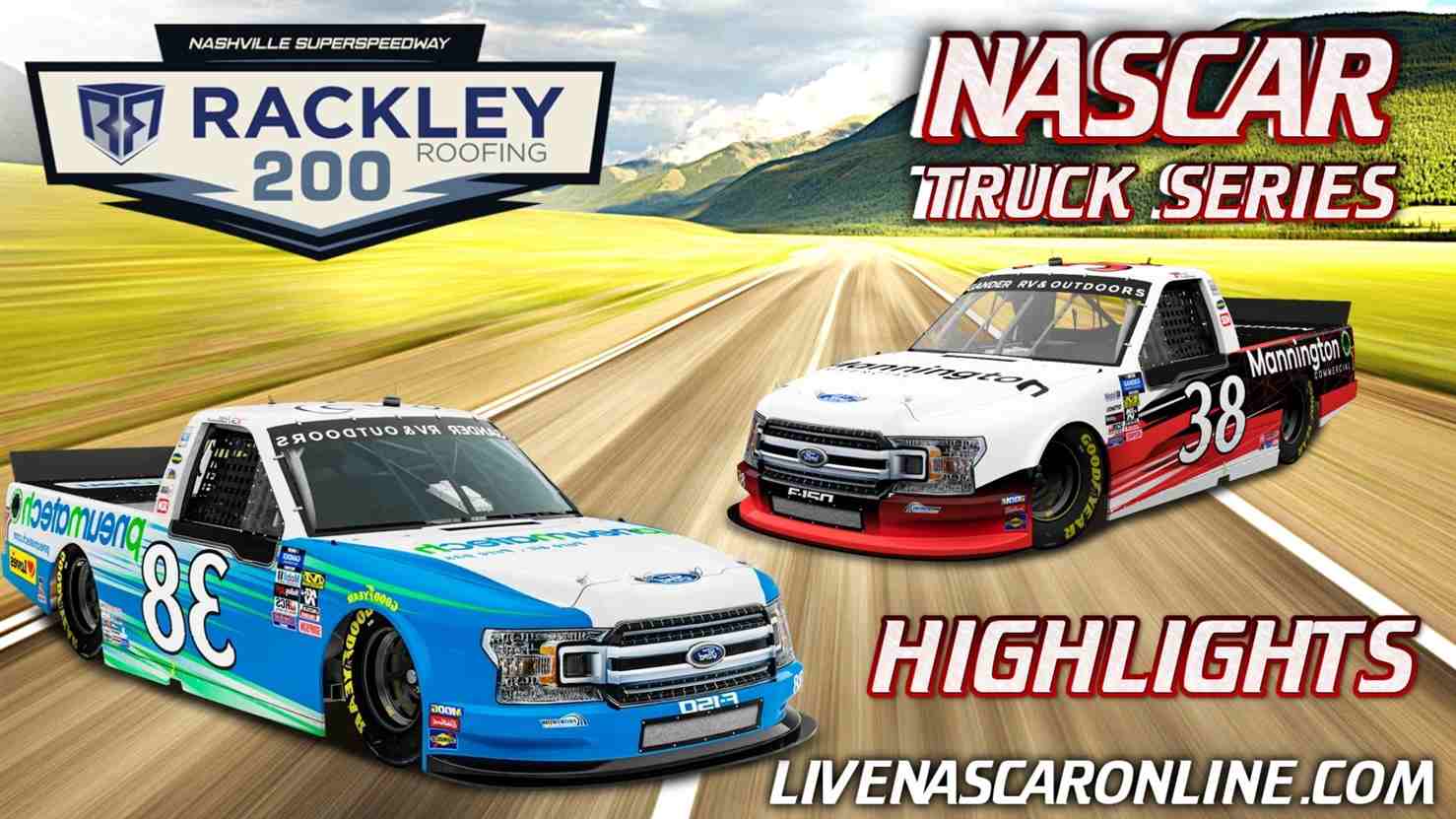 Rackley Roofing 200 Highlights 2021 Nascar Truck