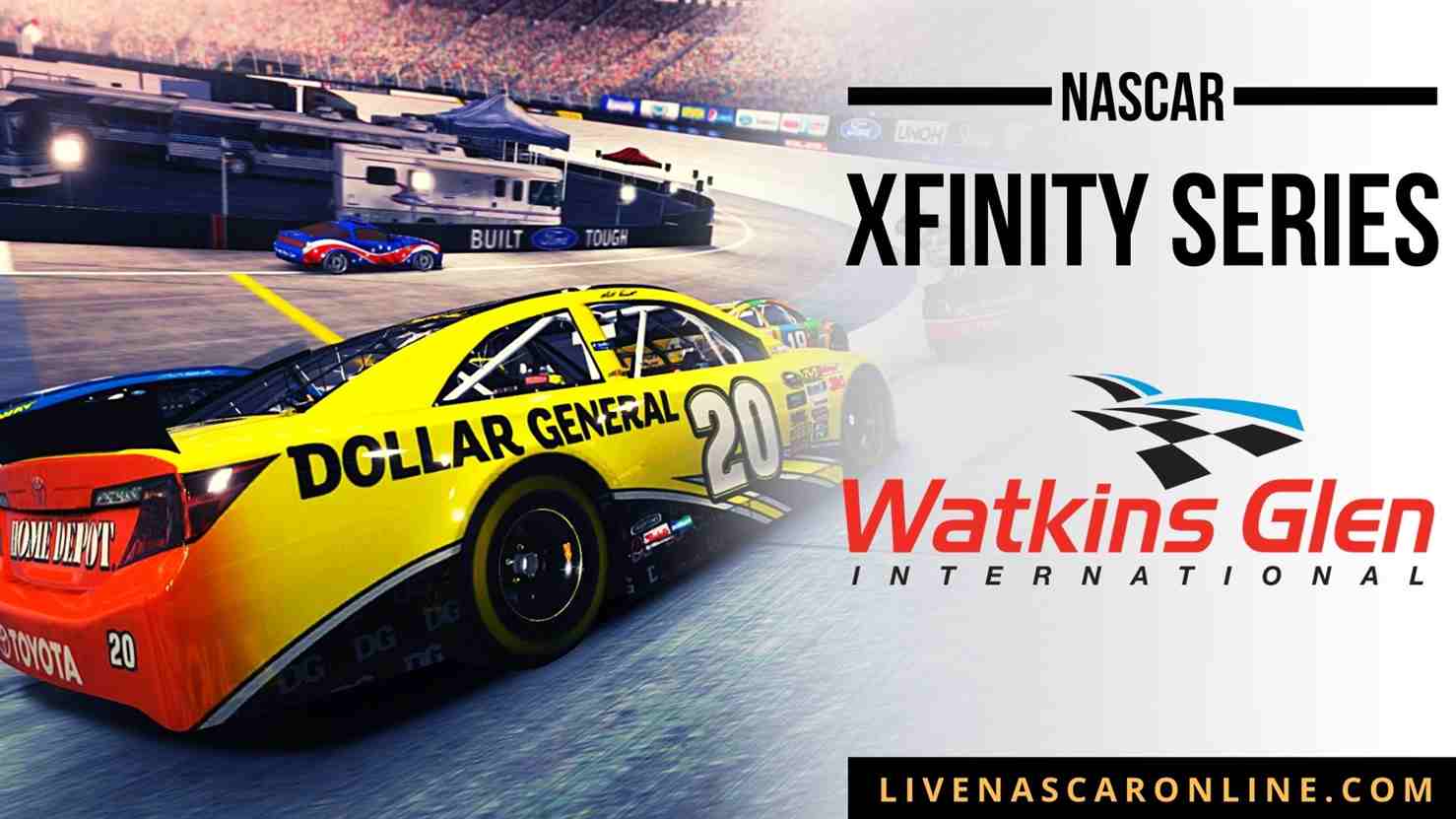NASCAR Xfinity Series At The Glen Live Stream