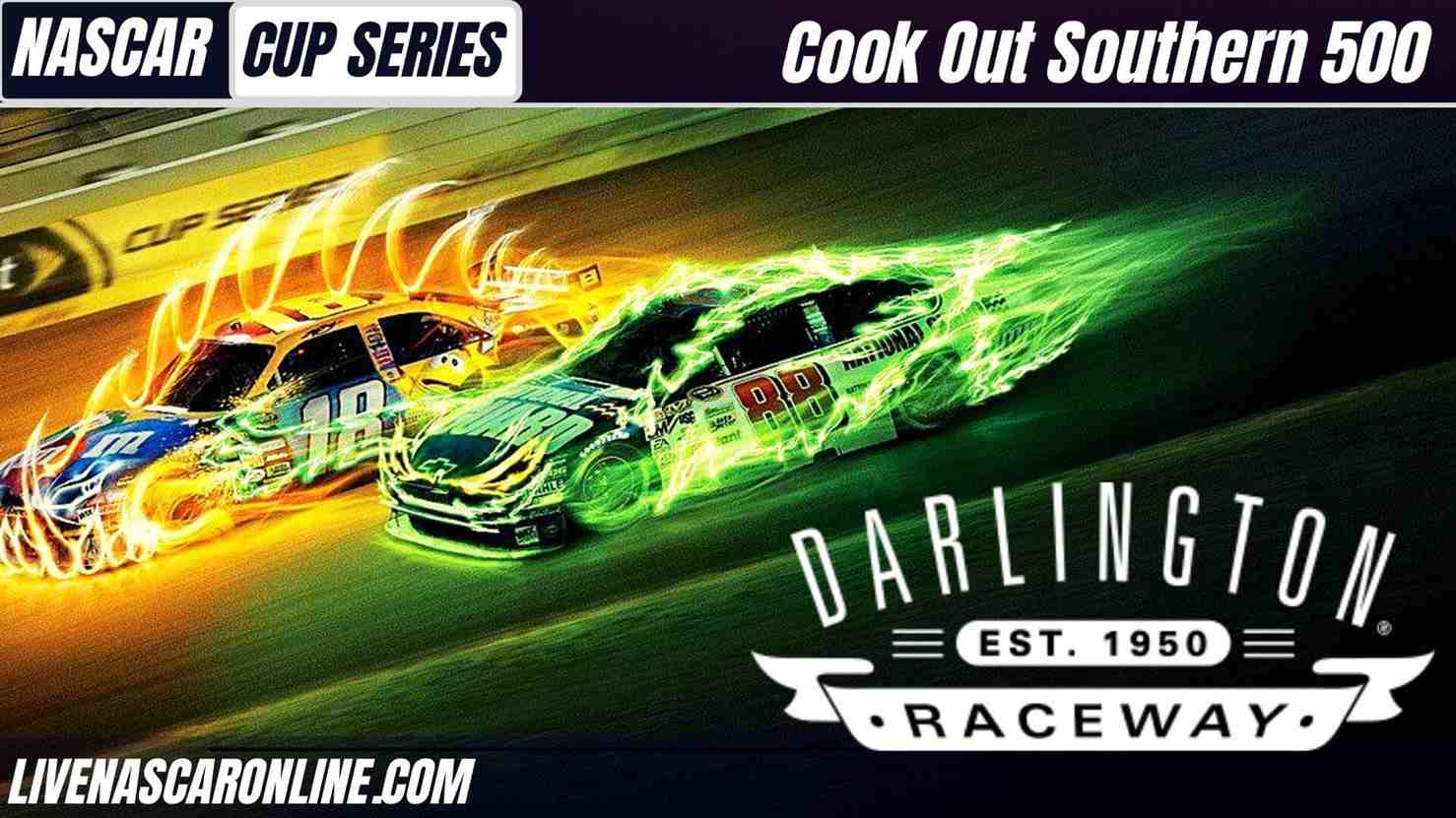 Cook Out Southern 500 NASCAR Darlington Live Stream