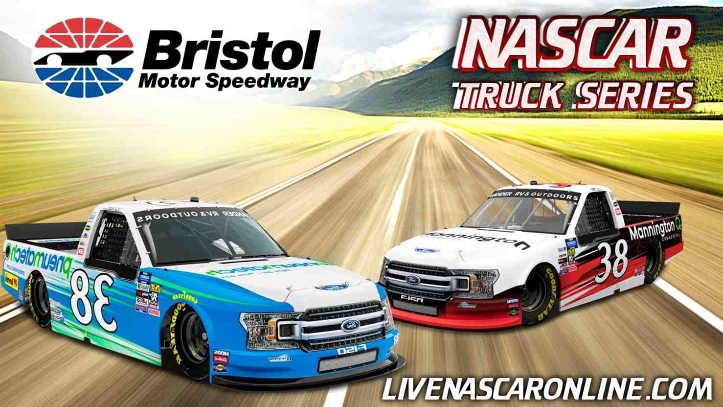 UNOH 200 NASCAR Truck At Bristol Live Stream