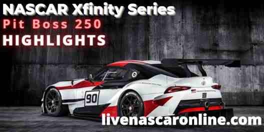 Pit Boss 250 Highlights Nascar Xfinity Series