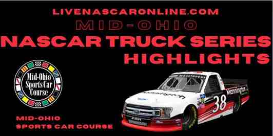 NASCAR Truck MID-OHIO Live Stream 2022