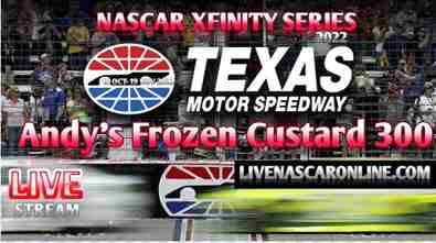 Andys Frozen Custard 300 NASCAR Xfinity at Texas Live Stream