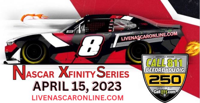 Call 811 Before You Dig 250 @ Martinsville Live Stream 2023: NASCAR Xfinity