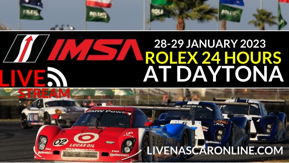 Rolex 24 Hours at Daytona IMSA SportsCar Live Stream