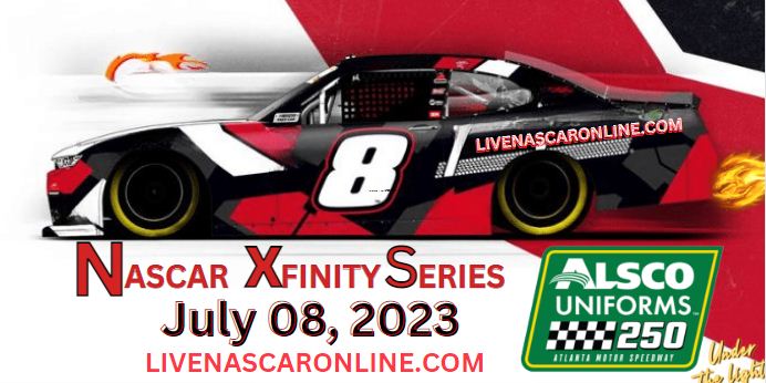 Alsco Uniforms 250 @ Atlanta Live Stream 2023: NASCAR Xfinity