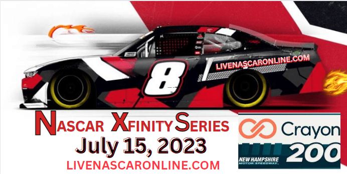 Crayon 200 @ New Hampshire Live Stream 2023: NASCAR Xfinity