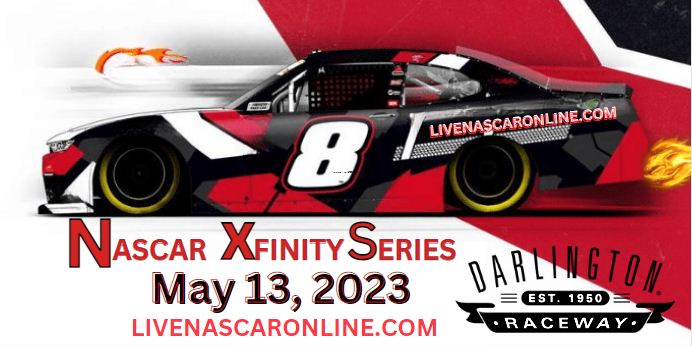 NASCAR Xfinity Series Race @ Darlington Live Stream 2023: NASCAR Xfinity