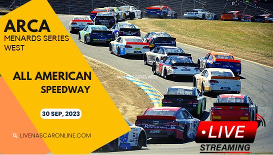 All American ARCA West Live Stream 2023
