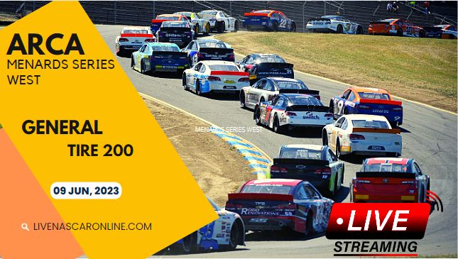General Tire 200 ARCA West Live Stream 2023