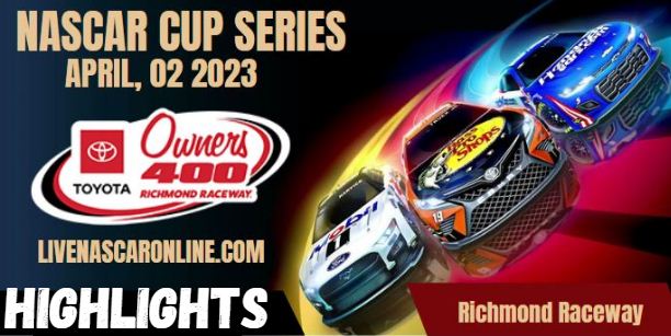 Toyota Owners 400 Richmond Highlights 02042023