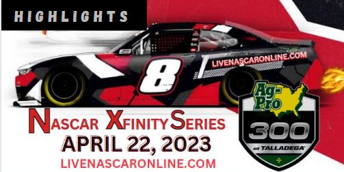 NASCAR Xfinity Ag Pro 300 Highlights 22Apr2023