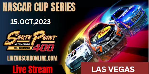 South Point 400 @ LAS VEGAS Live Stream 2023: NASCAR CUP
