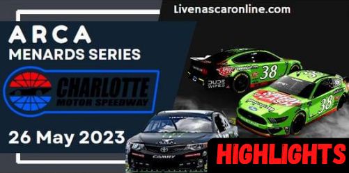 General Tire 150 At Charlotte HIGHLIGHTS 27052023