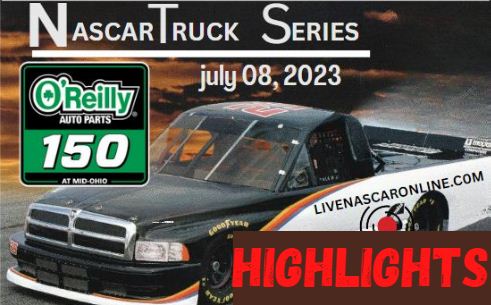 O Reilly Auto Parts 150 At Mid-Ohio Highlights 08072023