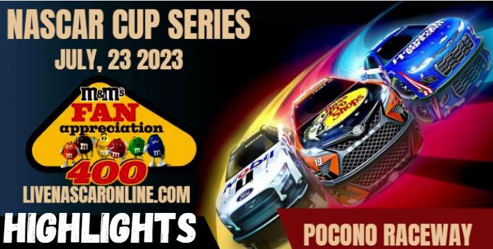 NASCAR HighPoint Com 400 Race At POCONO Highlights 23072023