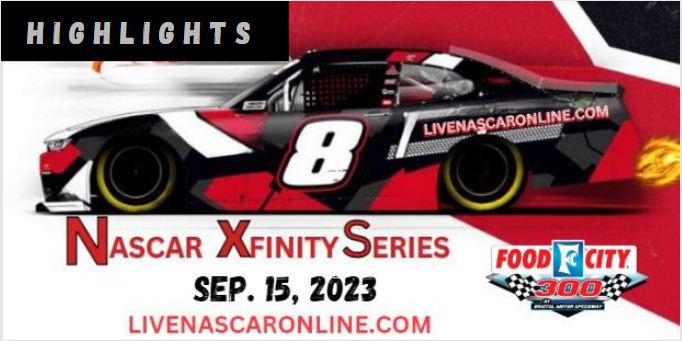 Food City 300 At Bristol Highlights 09092023