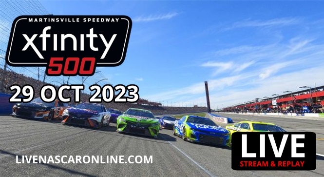 Watch 2023 NASCAR Xfinity 500 Martinsville Race Live Stream