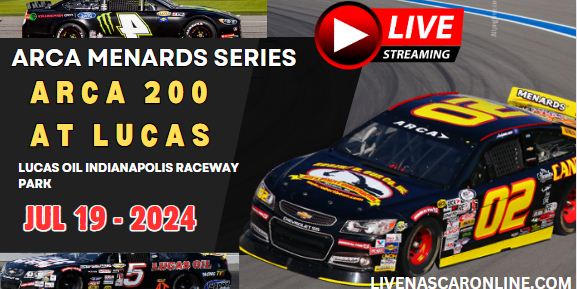 ARCA Menards Series @ Lucas Live Stream 2024 | ARCA 200