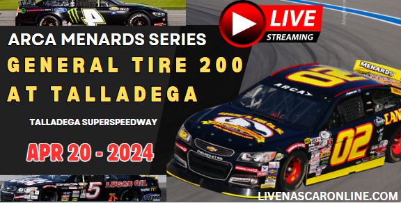 ARCA Menards Series @ Talladega Live Stream 2024 | General Tire 200