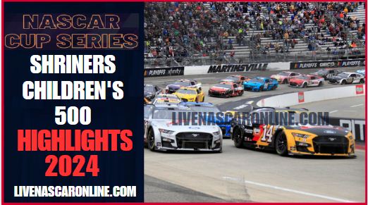 NASCAR Cup Shriners Childrens 500 Race Highlights 2024